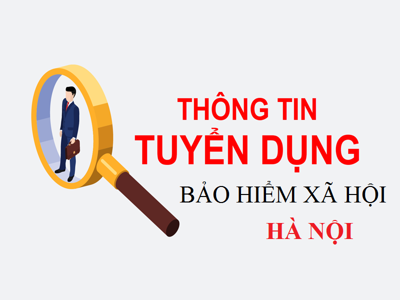 Bỏ túi kinh nghiệm xin việc làm bảo hiểm tại Hà Nội, đảm bảo đậu 100%!